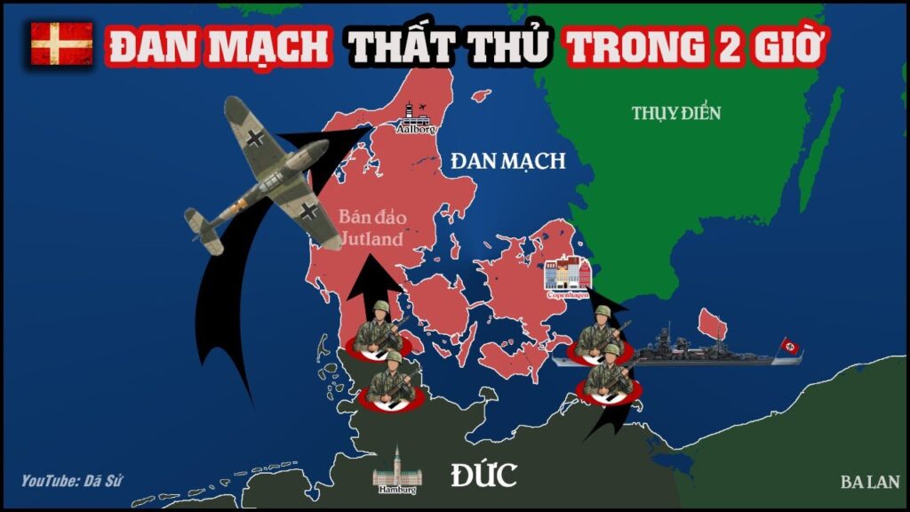 Đức chiếm Đan Mạch chỉ trong 2 giờ – Thế chiến 2 @Dã Sử