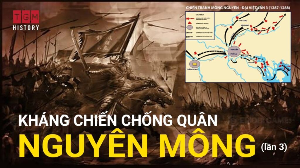 Tóm tắt nhanh Cuộc chiến chống Nguyên Mông lần 2 (1285) | Kênh tóm tắt lịch sử  – History.com.vn !
