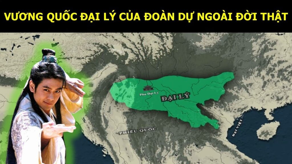 Tóm Tắt: Vương Quốc Đại Lý (937 – 1253) – Vương quốc của Đoàn Dự và Nam Đế ngoài đời thực